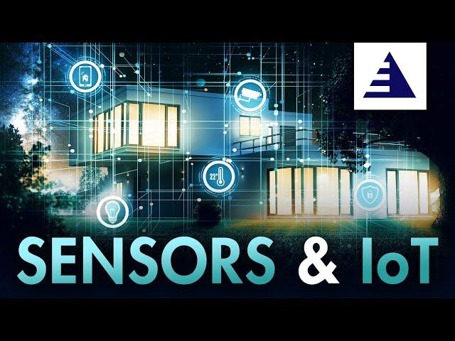 IoT Sensors - Enhance your Smart Device Arsenal