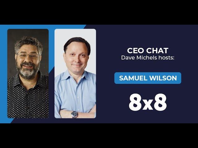 CEO Chat: Is UC Dead? 8x8 CEO Says No! - UC Today News