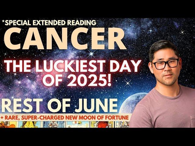 Cancer - LUCKIEST DAY AND BEST NEW MOON IS IN YOUR SIGN! RARE!!️‍June 23-30  Tarot Horoscope