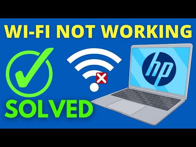 Fix HP Laptop Wi-Fi is Not Working Problem in Windows 10/8/7 [2022]