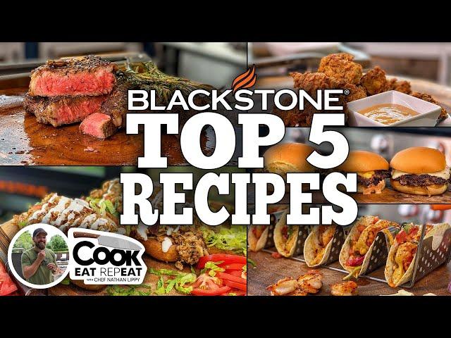 Chef Nate’s Top 5 Blackstone Recipes of 2022 | Blackstone Griddle Recipes