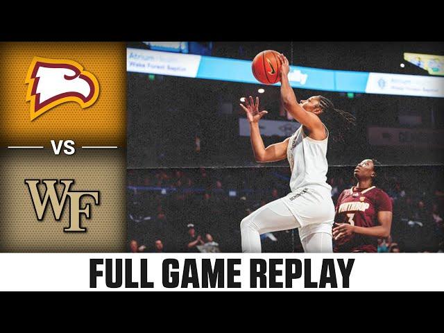 Winthrop vs. Wake Forest Full Game Replay | 2024-25 ACC Women’s Basketball