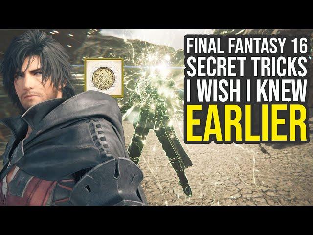 Secret Tricks & Unlocks I Wish I Knew Earlier In Final Fantasy 16 (Final Fantasy 16 Tips And Tricks)