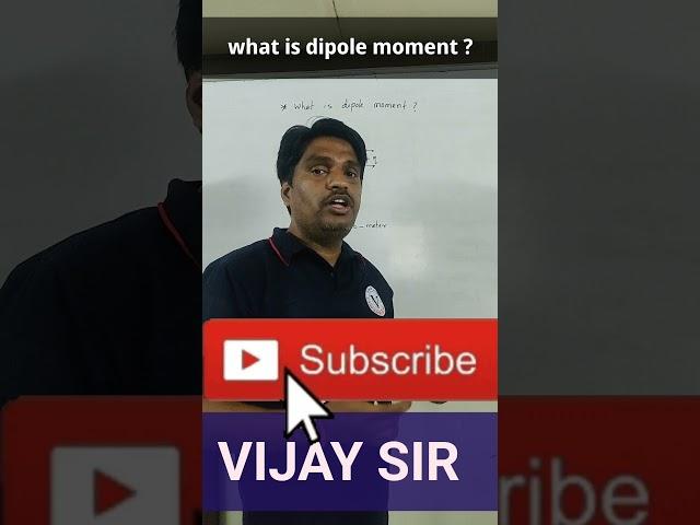 What is dipole moment ? #shorts #vijaysir #cbse #ncert #icse #igcse #science #educator