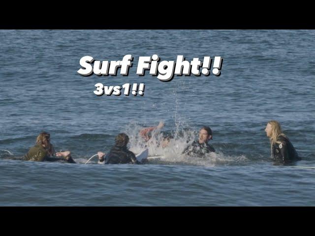 SURF FIGHT!! 3vs1 (I got beat up!!)