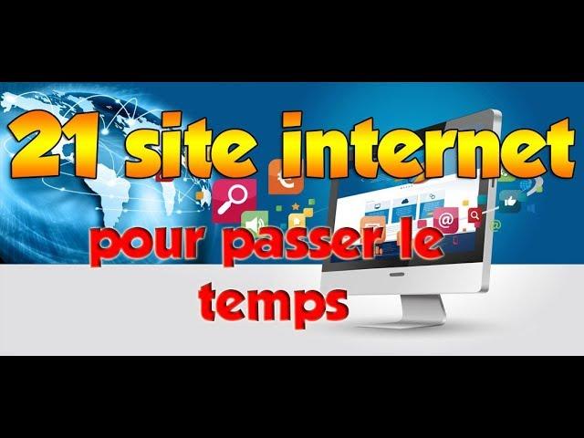 Ces 21 sites internets pour passer le temps !