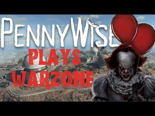 PennyWise Plays Warzone