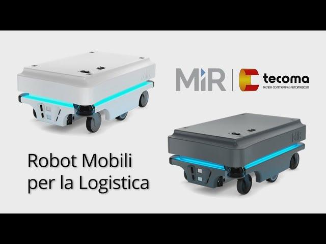 Robot mobili per la logistica MiR (Mobile Industrial Robots)