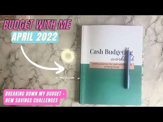 Budget With Me | April 2022 Budget | Real Numbers | $2,581 Biweekly Paycheck | Kimberly Budgets