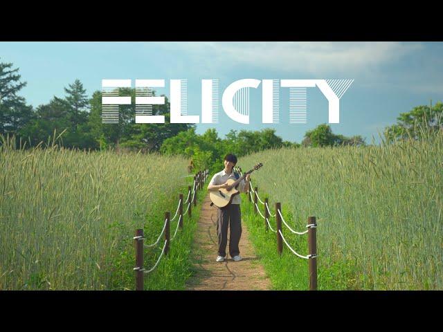 Felicity - Sungha Jung (Official Music Video)