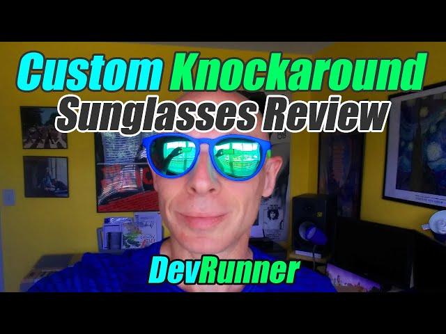 DevRunner Review: Custom Knockaround Sunglasses