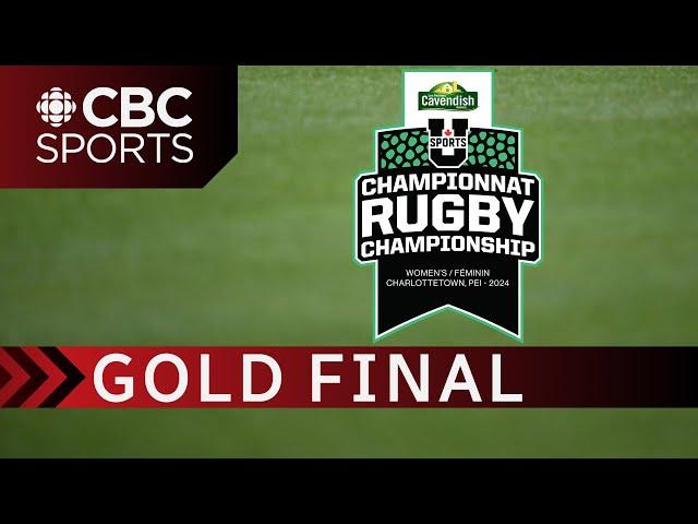 U Sports Women's Rugby Championship: Gold | #CBCSports