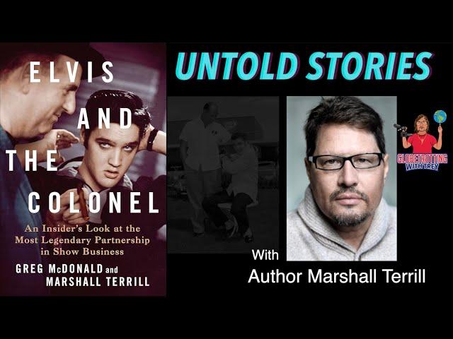 Elvis and The Colonel New Book Never Heard Stories with Author Marshall Merrill