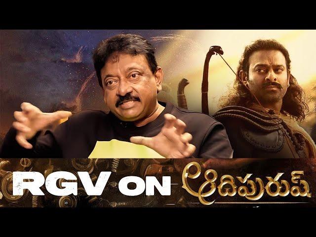 RGV's Unfiltered Thoughts on Adipurush | A Bold Take on Mythology & Cinema | RGV