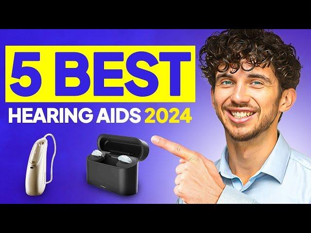 5 Best Hearing Aids 2024