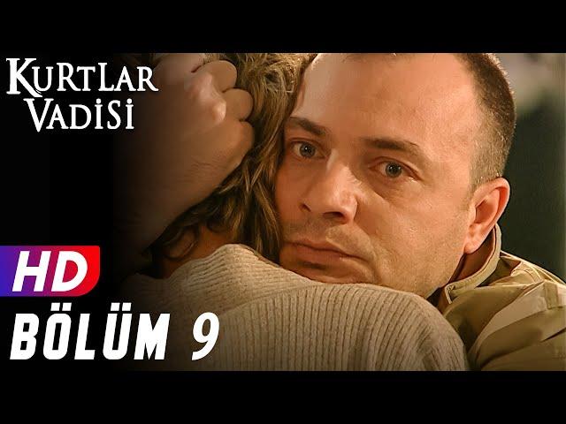 Kurtlar Vadisi - 9.Bölüm | FULL HD YENİ