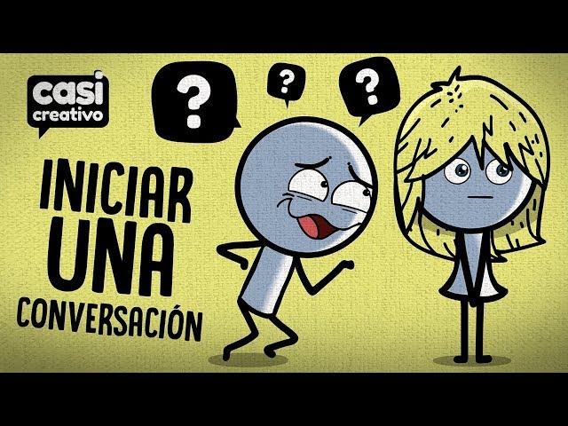 Iniciar una Conversación | Casi Creativo