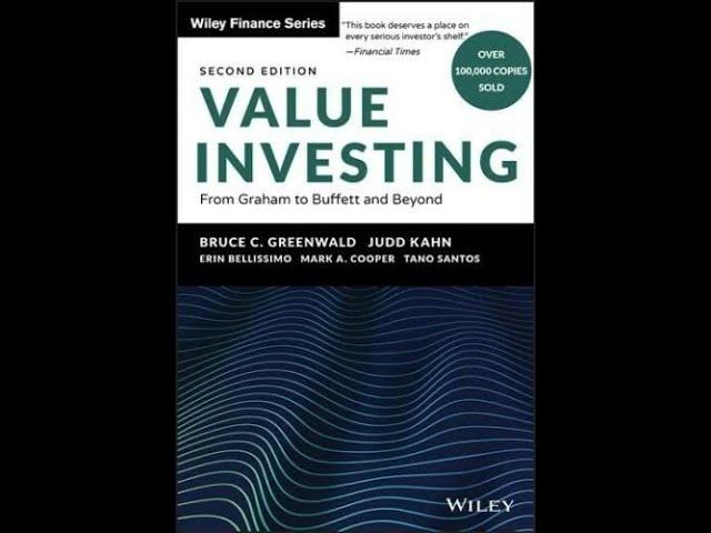 Part 2/2 Value Investing: From Graham to Buffett and Beyond by Bruce Greenwald FULL AUDIOBOOK