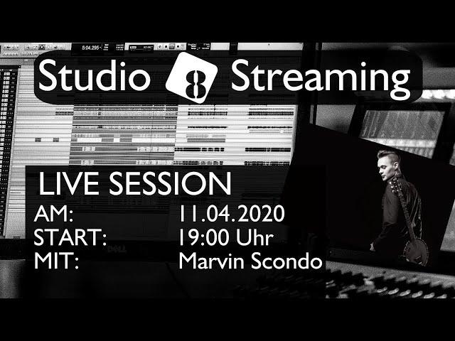 Marvin Scondo @ Studio 8 Streaming