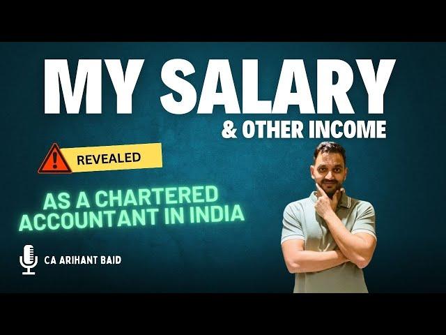 My Salary and other income as a Chartered Accountant | Freshers salary today & career development