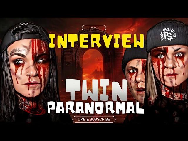 Twin Paranormal - Interview With A Faker