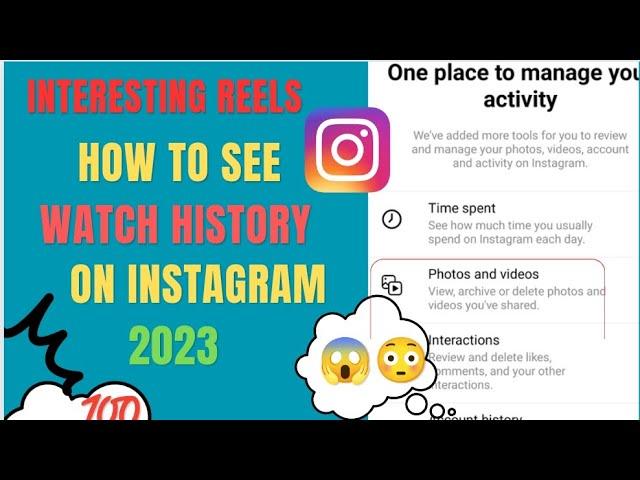 See Instagram Reels Watch History | How to Check Reels Watch History on Instagram | Instagram