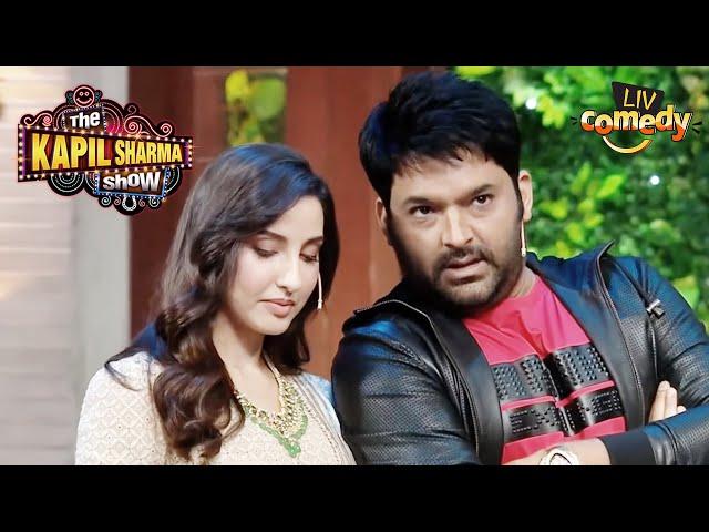 What Does Kapil Whisper To Nora? | The Kapil Sharma Show | Journey Of Kapil Sharma