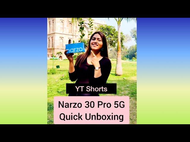 Realme Narzo 30 Pro 5G Quick Unboxing!