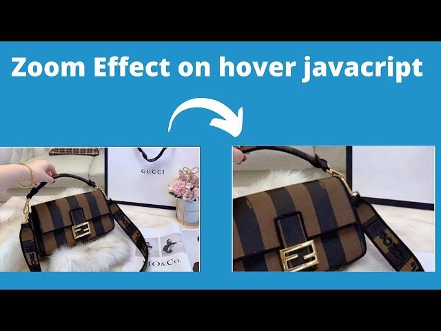 Zoom Effect - CSS and JavaScript || JavaScript Product Image Zooming Effect