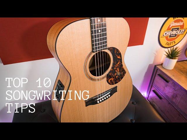 Top 10 Songwriting Tips for Guitar