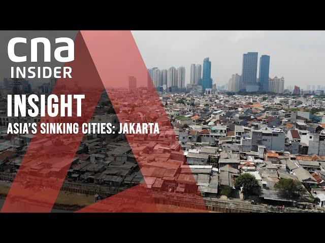 Asia's Sinking Cities: Jakarta | Insight | Indonesia