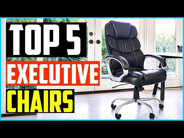 Top 5 Best Executive Chairs in 2024 – Review & Purchasing Guide – Best Office Chairs