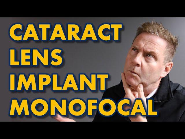 Cataract Surgery Monofocal: Youtube Eye Doctor Explains