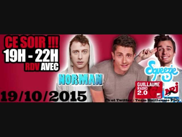 Guillaume Radio 2.0 Emission Special avec Squeezie et Norman