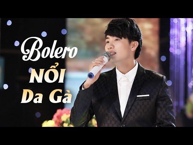 NỔI DA GÀ Khi Nghe Liên Khúc Bolero QUÁ ĐỈNH - Cao Hoàng Nghi Hay Nhất 2023