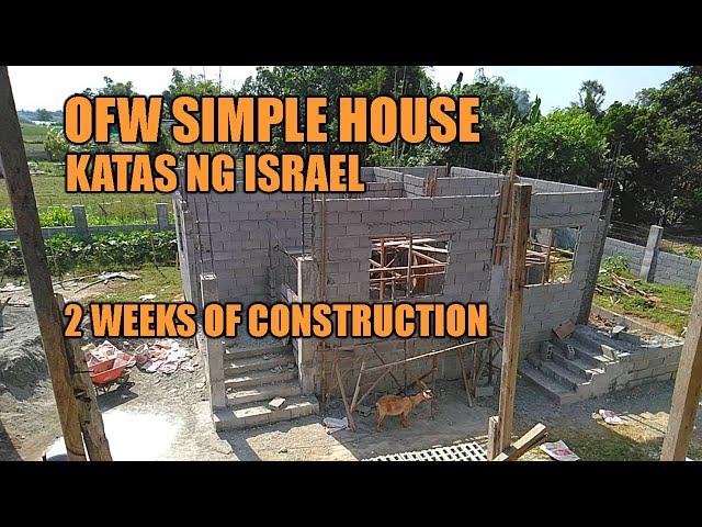OFW DREAM HOUSE | DAY BY DAY PROCESS | KATAS NG OFW PART-1