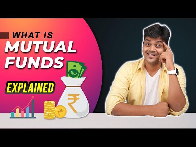 What is a Mutual Fund? How Does It Work?  Basic for Beginners || Money Series by Tamil Selvan