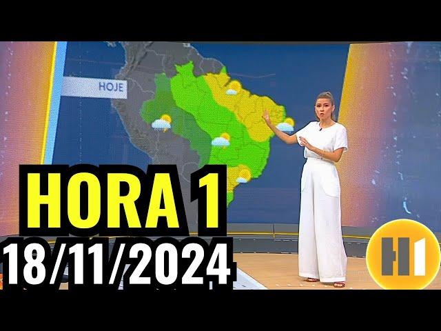 PREVISÃO DO TEMPO - HORA 1 - 18/11/2024 / SEGUNDA-FEIRA