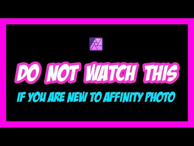 Affinity Photo Applying Blend ranges on the channels - When you are ready to upgrade your skills