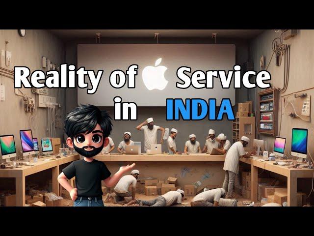 Reality of Apple Service Centre in INDIA|