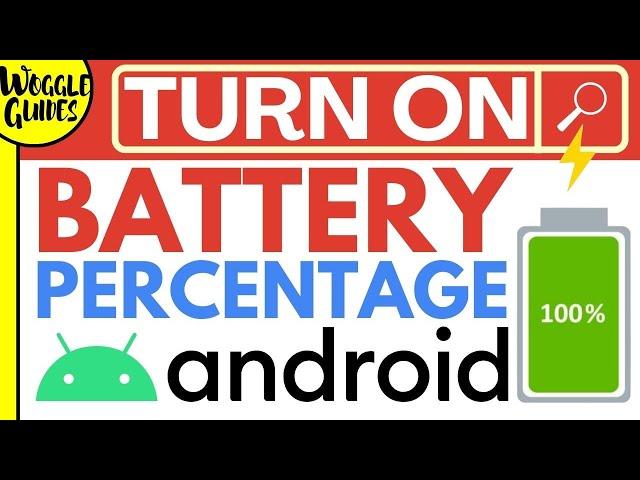 Show battery percentage on Android phone