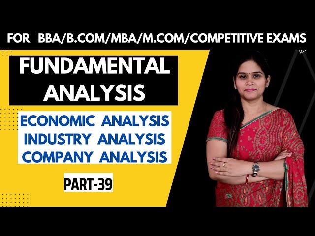 Fundamental Analysis | Security Analysis in SAPM | Company Analysis | MBA | BBA | B.Com | M.Com