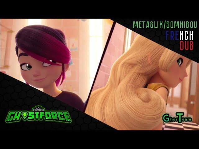 GHOSTFORCE | SAISON 1 - Meta&Lix/Somnibou - FRENCH DUB | GhosTeam 