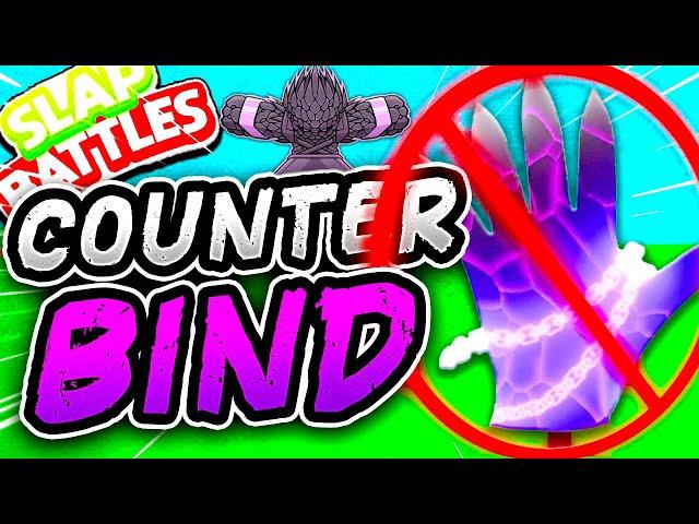 HOW to COUNTER the BIND Glove- Slap Battles Roblox