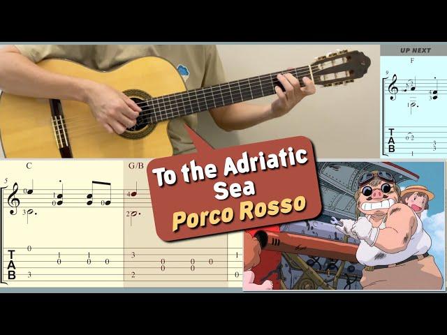 To the Adriatic Sea / Porco Rosso (Guitar) [Notation + TAB]