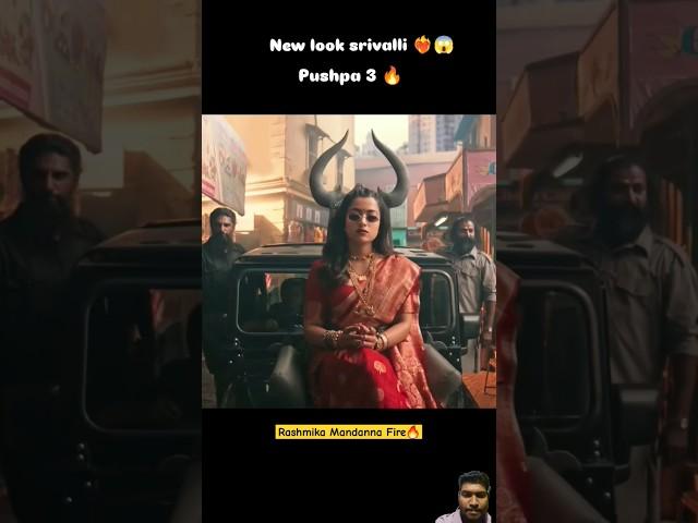 New Look Rashmika Mandanna ️ Pushpa 3 Fire( Srivalli ) #rajeshvlogs #srivalli #pushpa3 #fire #short