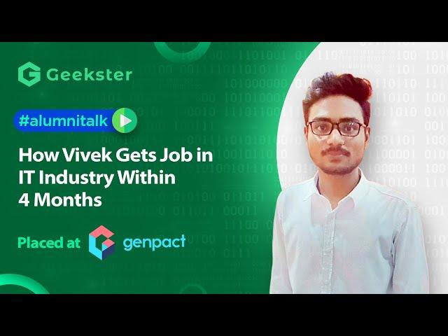 Vivek Cracked IT Jobs with Coding | Highest s Jobs | Geekster Reviews