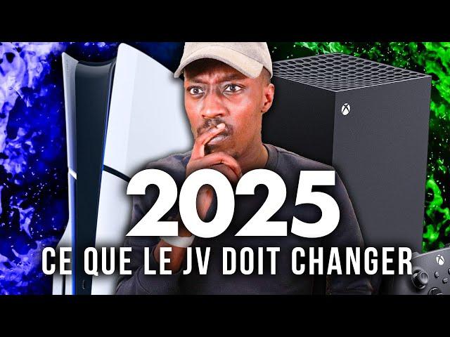 7 choses qui doivent CHANGER pour le jeu vidéo en 2025