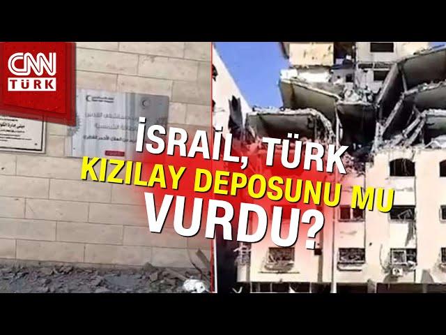 Kızılay'dan Duyuru: "Gazze'de Vurulan Depo Filistin Kızılay'ının" | Haber