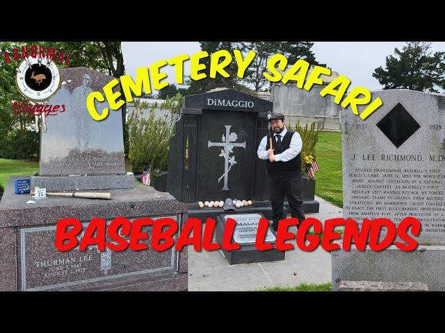 Cemetery Safari: Three Strikes - (Graves of Famous Baseball Players)